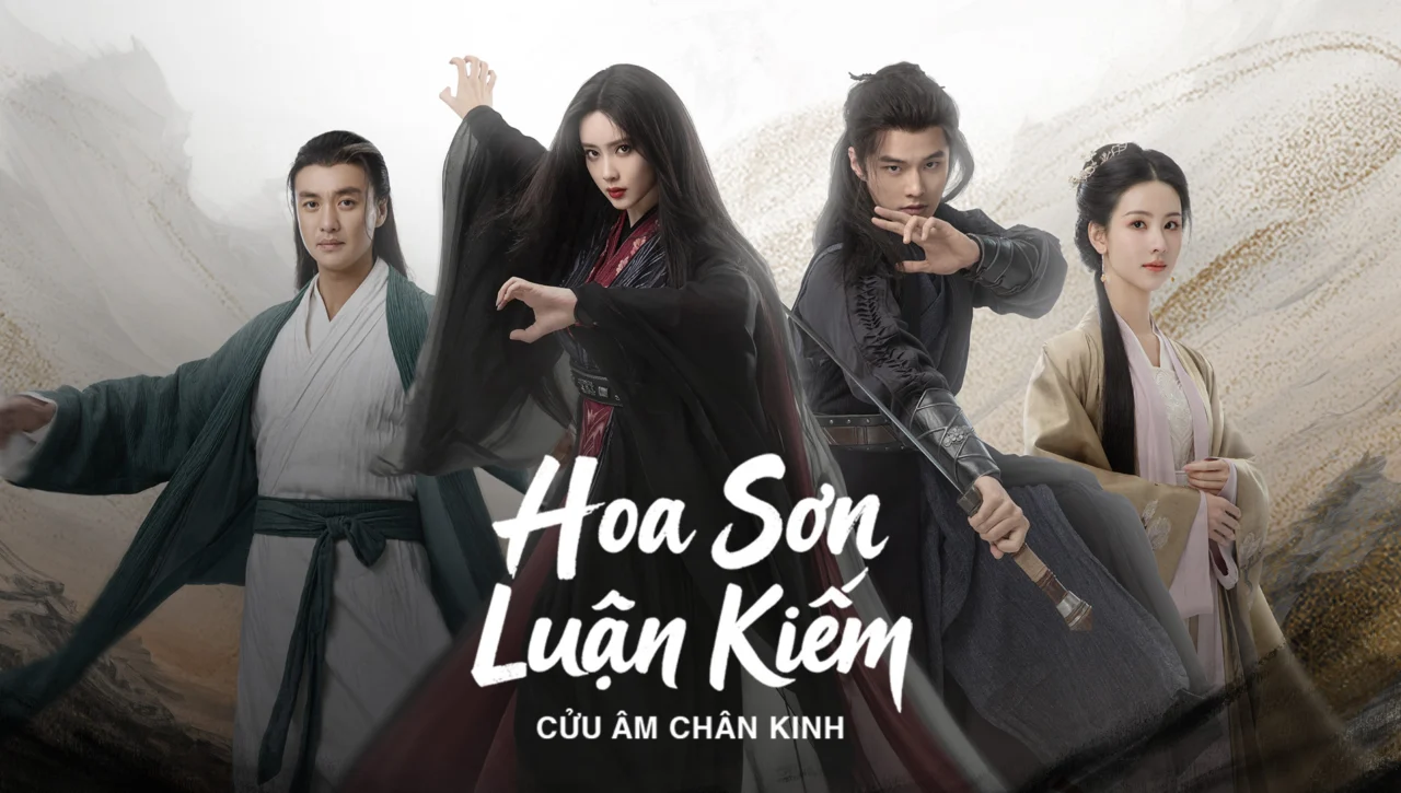 Hoa Sơn Luận Kiếm: Cửu Âm Chân Kinh