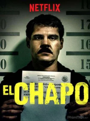 Trùm Ma Túy El Chapo 3